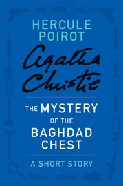 The Mystery of the Baghdad Chest - 30 Jul 2013