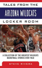 Tales from the Arizona Wildcats Locker Room - 1 Nov 2013