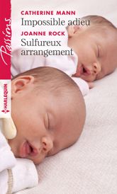 Impossible adieu - Sulfureux arrangement - 1 Jan 2020