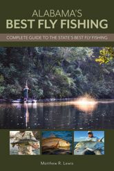 Alabama's Best Fly Fishing - 15 Apr 2025