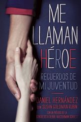 Me llaman heroe (They Call Me a Hero) - 12 Feb 2013