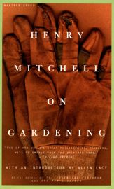 Henry Mitchell On Gardening - 22 Jul 2014
