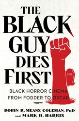 The Black Guy Dies First - 7 Feb 2023