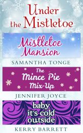 Under The Mistletoe - 23 Nov 2015