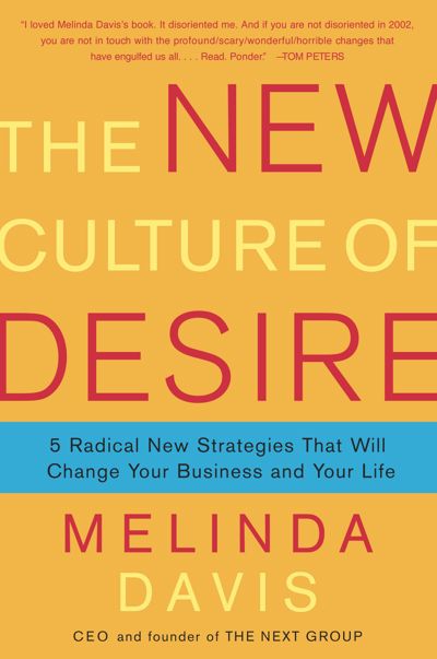 The New Culture of Desire