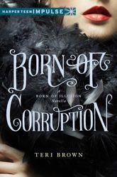 Born of Corruption - 6 May 2014