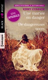 Une mariée en danger - De dangereuses noces - 1 Feb 2019