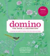 Domino: The Book of Decorating - 25 Dec 2012