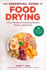 The Essential Guide to Food Drying - 1 Mar 2022