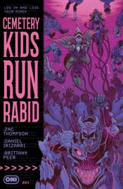 Cemetery Kids Run Rabid #4 - 26 Nov 2025