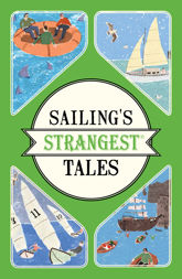 Sailing's Strangest Tales - 8 Aug 2016