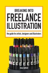Breaking Into Freelance Illustration - 24 Aug 2009