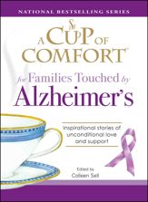 A Cup of Comfort for Families Touched by Alzheimer's - 17 Sep 2008