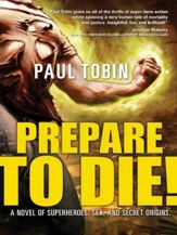 Prepare to Die! - 5 Jun 2012