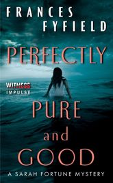 Perfectly Pure and Good - 18 Feb 2014