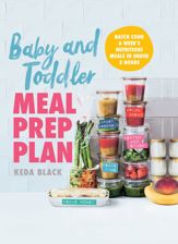 Baby and Toddler Meal Prep Plan - 14 Jul 2020