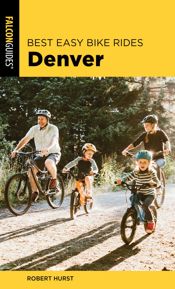 Best Easy Bike Rides Denver - 1 Apr 2021