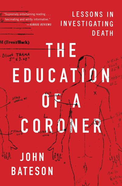 The Education of a Coroner