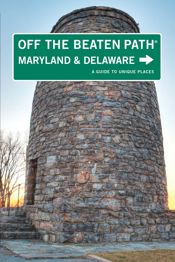 Maryland and Delaware Off the Beaten Path® - 15 Jun 2010