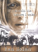 If I Should Die Before I Wake - 1 May 2003