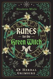 Runes for the Green Witch - 30 Jan 2024