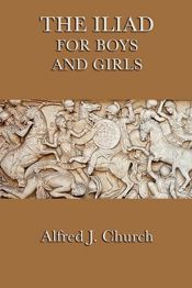 The Iliad for Boys and Girls - 26 Nov 2012