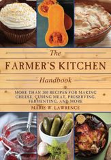 The Farmer's Kitchen Handbook - 3 Jun 2014