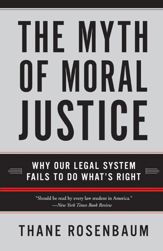 The Myth of Moral Justice - 23 Aug 2011