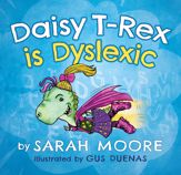 Daisy T-Rex is Dyslexic - 12 Mar 2024