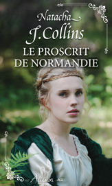 Le proscrit de Normandie - 1 Sep 2020