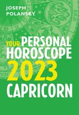 Capricorn 2023: Your Personal Horoscope - 26 May 2022