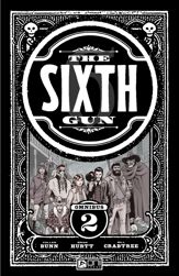 The Sixth Gun Omnibus Vol. 2 - 22 May 2024