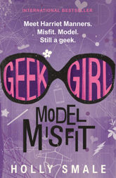 Geek Girl: Model Misfit - 21 Jul 2015