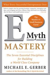 E-Myth Mastery - 13 Oct 2009