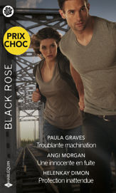 Troublante machination - Une innocente en fuite - Protection inattendue - 1 May 2022