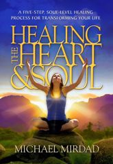 Healing the Heart & Soul - 17 May 2011