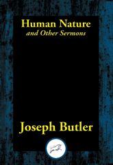 Human Nature and Other Sermons - 16 Aug 2023