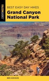 Best Easy Day Hikes Grand Canyon National Park - 1 May 2020
