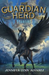 The Guardian Herd: Starfire - 23 Sep 2014