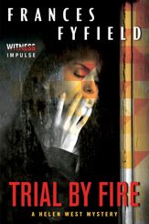 Trial by Fire - 5 Aug 2014