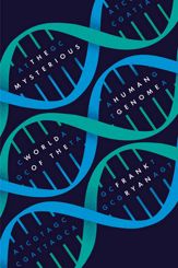 Mysterious World of the Human Genome - 16 Feb 2016