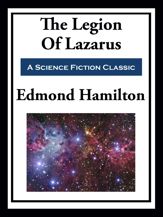 The Legion of Lazarus - 21 Sep 2021