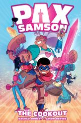 Pax Samson Vol. 1: The Cookout - 4 Aug 2021