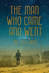 The Man Who Came and Went - 1 Mar 2022