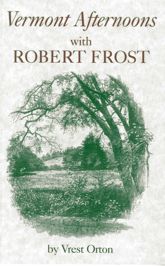Vermont Afternoons with Robert Frost - 15 Jun 2000