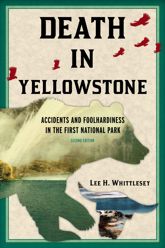 Death in Yellowstone - 7 Jan 2014
