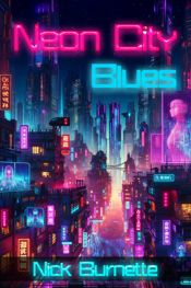 Neon City Blues - 5 Aug 2025