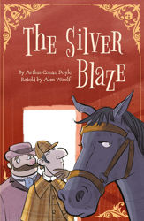 Sherlock Holmes: Silver Blaze - 1 Jul 2022
