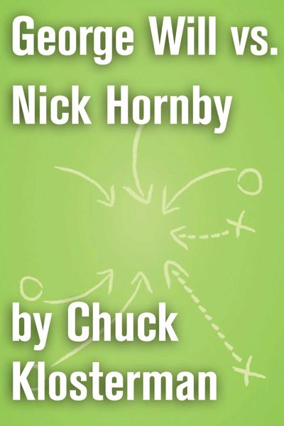 George Will vs. Nick Hornby
