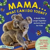 Mama… What Can I Do Today? - 27 Oct 2020
